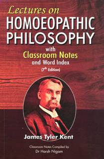 Books - Lectures on Homoeopathic Philosophy - James Tyler Kent M.D.