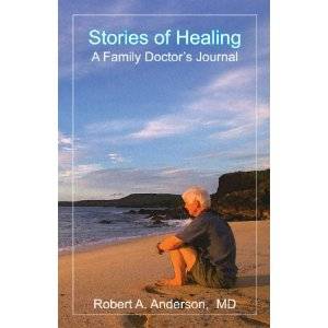 Books - Stories of Healing - Robert A. Anderson MD