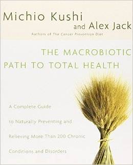Books - The Macrobiotic Path To All Health - Michio Kushi and Alex Jack