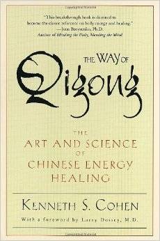 Books - The Way Of Qigong - Kenneth Cohen