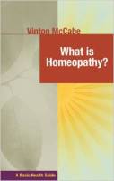 Books - Homeopathy - Books - What Is Homeopathy? - Vinton McCabe